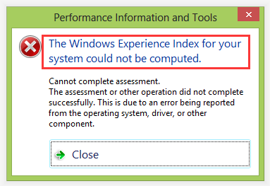 receive “The Windows Experience Index for your system could not be computed”
