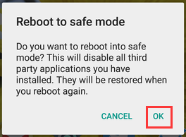 reboot your phone into Safe Mode