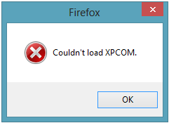 Firefox couldn’t load XPCOM