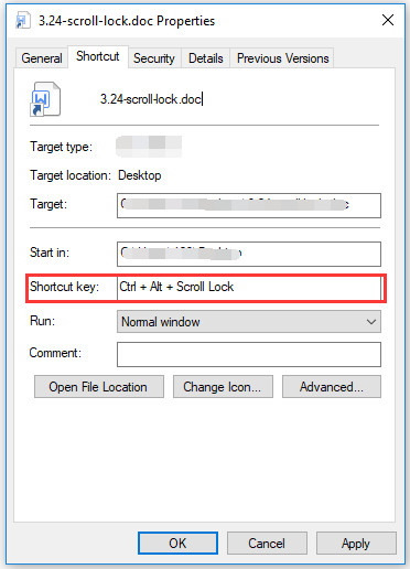 change the content of the Shortcut key box into Ctrl+Alt+Scroll Lock