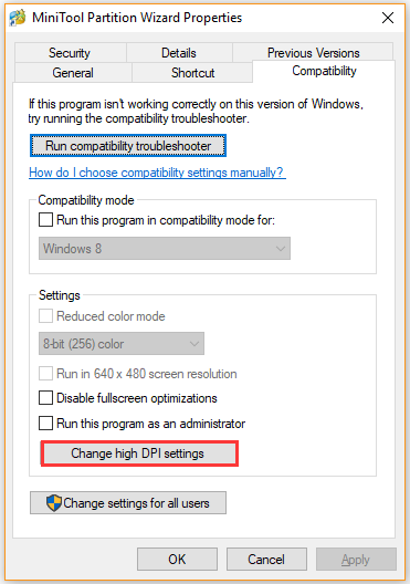click on the Change high DPI settings button