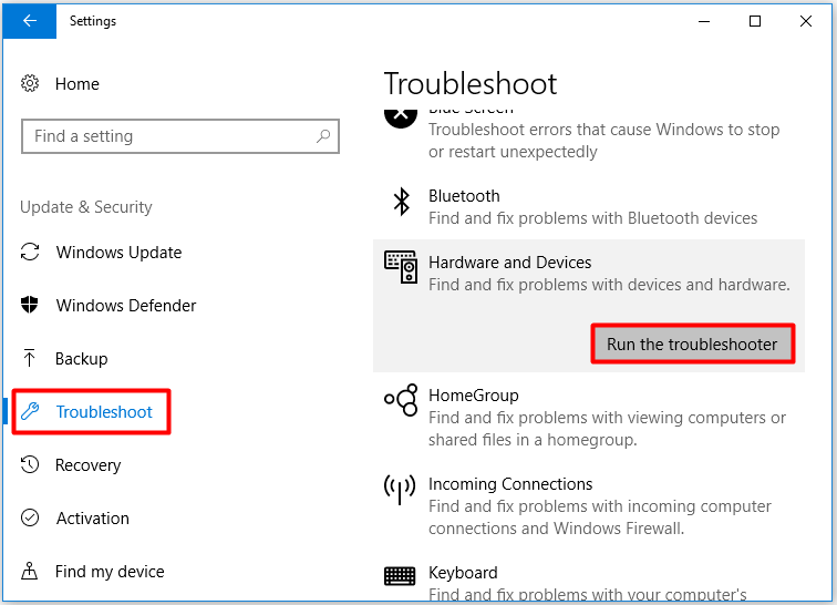 run the Hardware and Devices troubleshooter