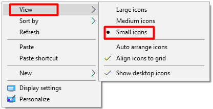 Choose the Small icons option