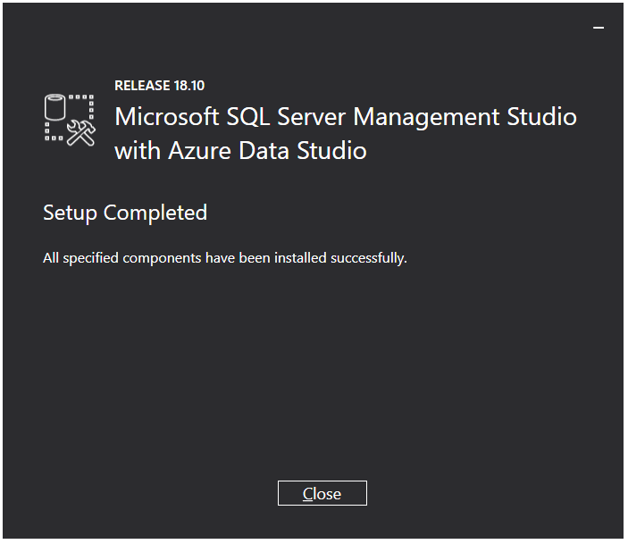 Setup Completed in SSMS installation screen