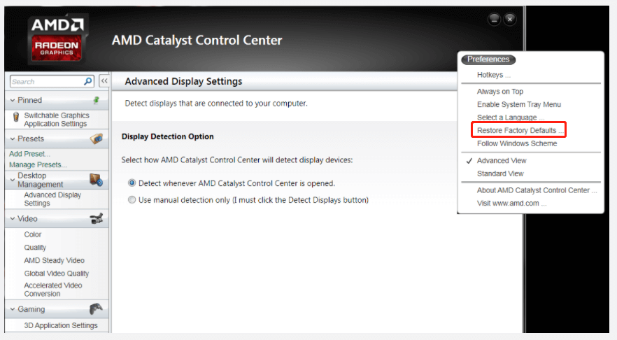Restore Factory Defaults in CATALYST Control Center