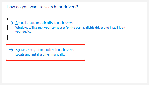 click Browse my computer for drivers
