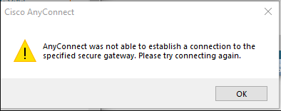 AnyConnect was not able to establish a connection to the specified secure gateway Windows 10