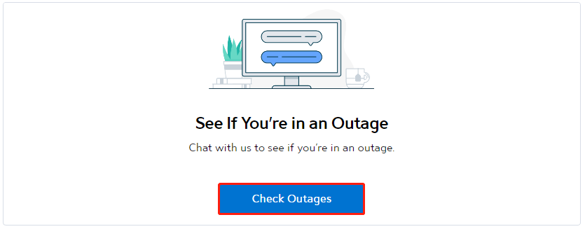 click the Check Outages button