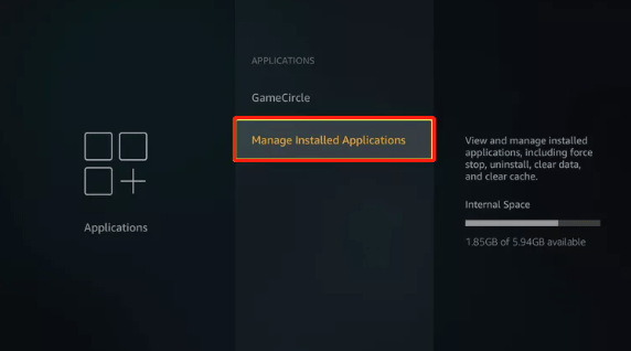 Manage Installed Applications option on Firestick