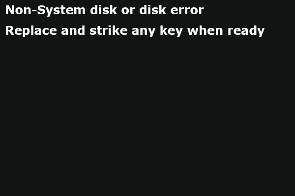 「Non System Disk or Disk Error」の八つの解決策（Windows10/8/7）