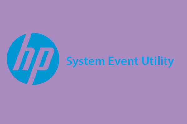 HP System Event Utilityとは＆削除する方法