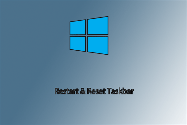 Windows 10/11でタスクバーを再起動またはリセットする3つの方法