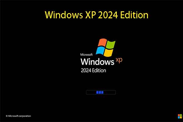 Windows XP 2024 Editionとは？クラシックの復活？