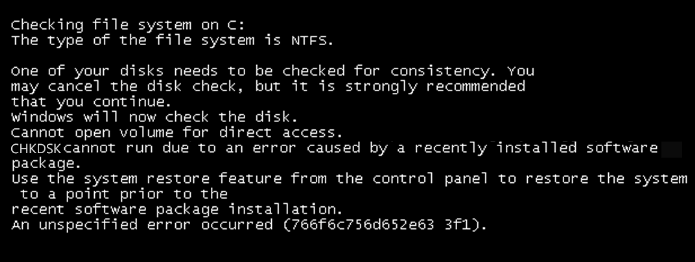 「CHKDSK cannot run due to an error caused by a recently installed software package」のエラーメッセージ