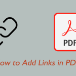 How to Add Hyperlinks in a PDF Document with A Simple Way