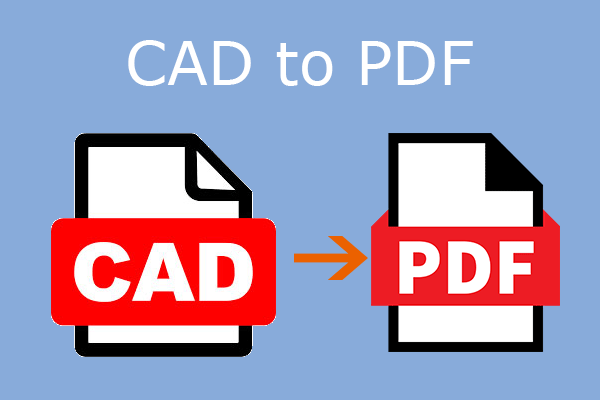 How to Convert CAD Files to PDF [A Step-by-Step Guide]