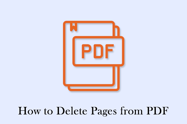 How to Delete Pages from PDF on Your Computer [Full Guide]