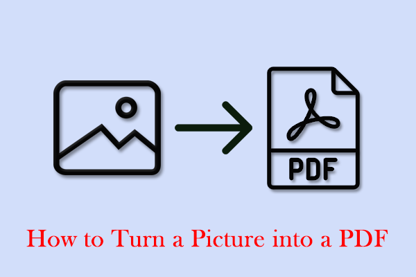 How to Turn a Picture into a PDF via Image to PDF Converters