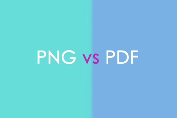 PNG vs PDF: The Difference &amp; Conversion Between the Two Formats
