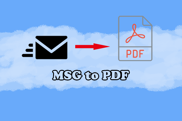 A Step-by-Step Guide to Convert MSG to PDF with Ease