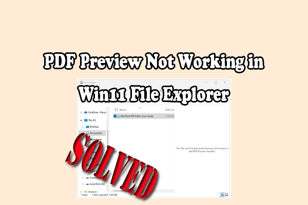 How to Fix the PDF Preview Not Working in Windows 11 File Explorer?