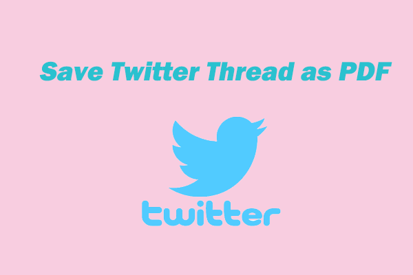 How to Save Twitter Thread as PDF? Here’s the Tutorial