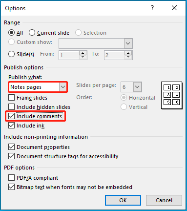 select Notes pages and Include comments