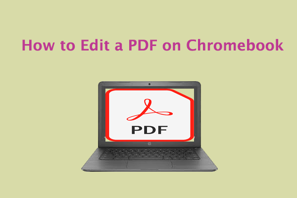 Chromebook Editor: How to Edit a PDF in Chromebook