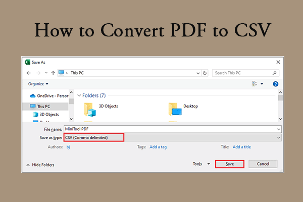 How to Convert PDF to CSV? Here are 3 Ways for You!