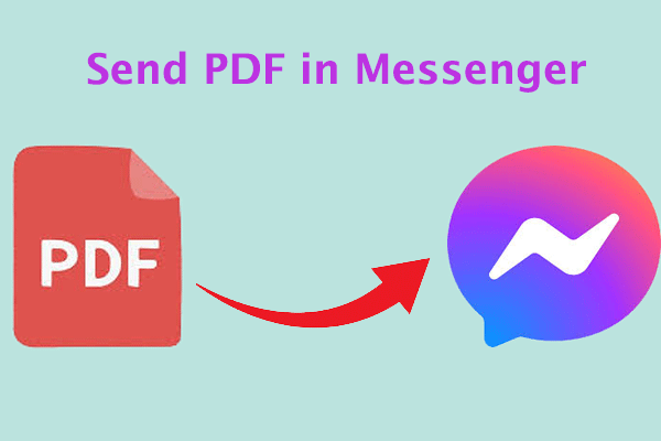 How to Send PDF in Messenger App? Follow This Guide