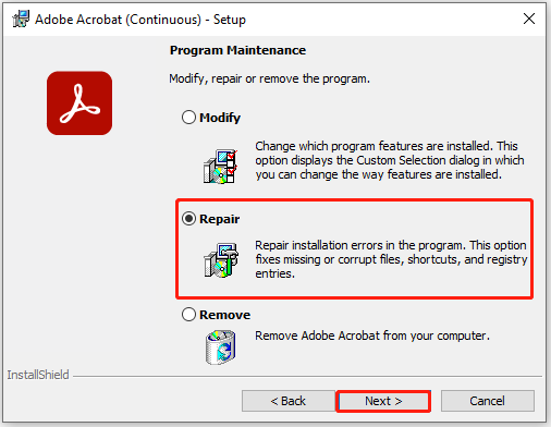 select Repair in the Adobe Acrobat (Continuous) -Setup window