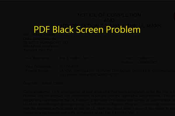 PDF Black Screen: Possible Reasons and Available Fixes