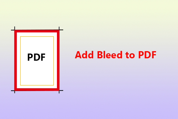 [Complete Guide] How to Add Bleed to PDF Online and Offline?