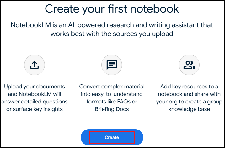 click Create in Google NotebookLM