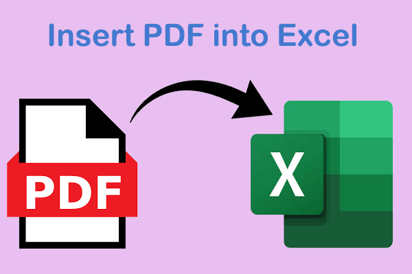 Insert PDF into Excel: Here Are 4 Easy Methods