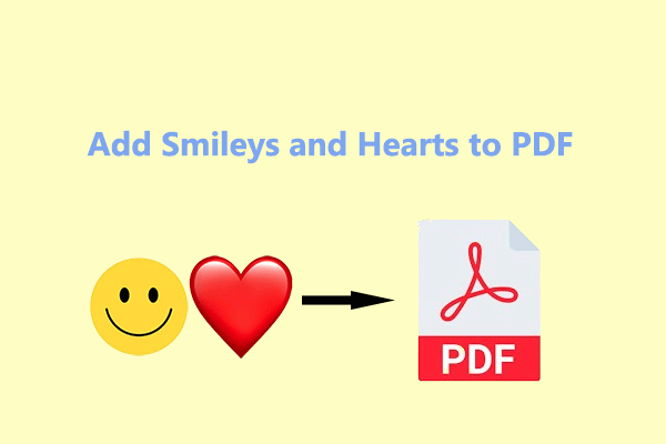 How to Add Smileys and Hearts to PDF on a Windows PC?