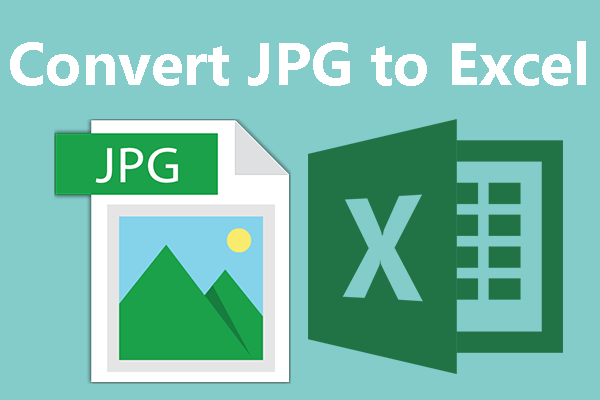 How To Convert JPG To Excel XLSX Easily 2 Simple Ways