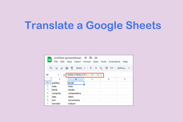 How to Translate a Google Sheets? Here Are 3 Easy Methods