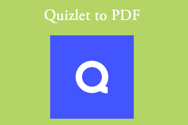 Full Guide to Download/Convert Quizlet to PDF