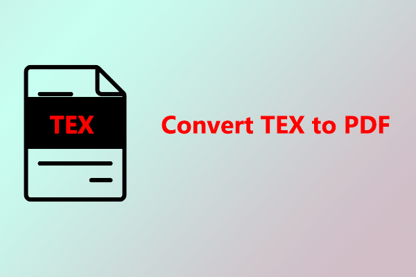 TXE to PDF: How to Convert TEX to PDF on a Windows Computer?