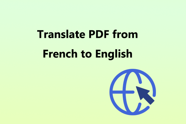 How to Translate PDF from French to English? Here’s the Guide!