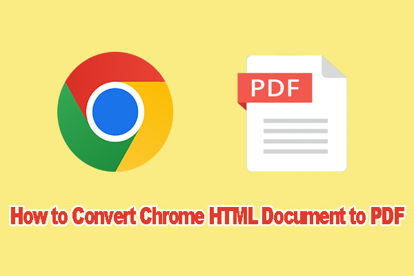 How to Convert Chrome HTML Document to PDF on Windows 11/10