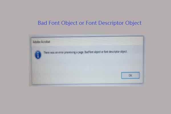 Fixed: Bad Font Object or Font Descriptor Object Error in PDF