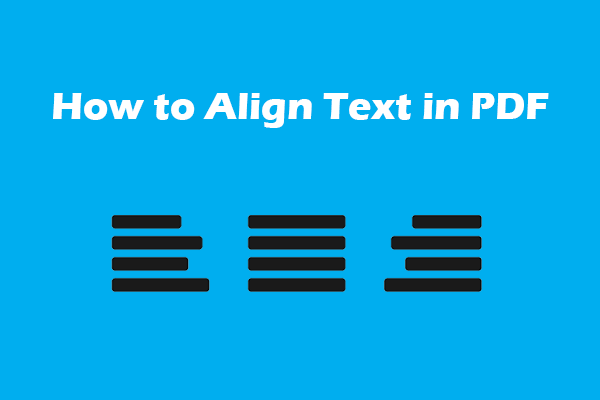 PDF Is Misaligned? 2 Easy Ways to Align PDF Text