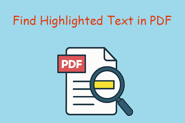 How to Find Highlighted Text in PDF? 2 Approaches