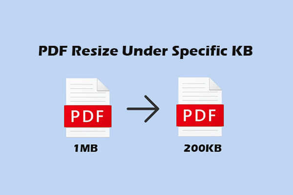 How to Resize PDF Under 100KB, 200KB, 300KB, or 500KB