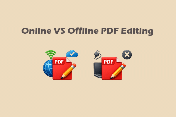 Online vs Offline PDF Editing: Which Option Is Right for You?