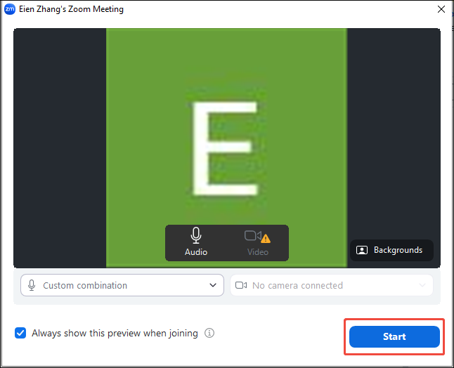 Zoom Meeting window with the Start button selected to start the meeting.
