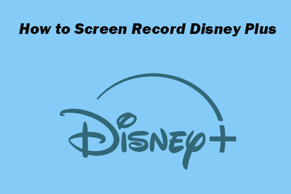 Effortless Guidance on How to Screen Record Disney Plus