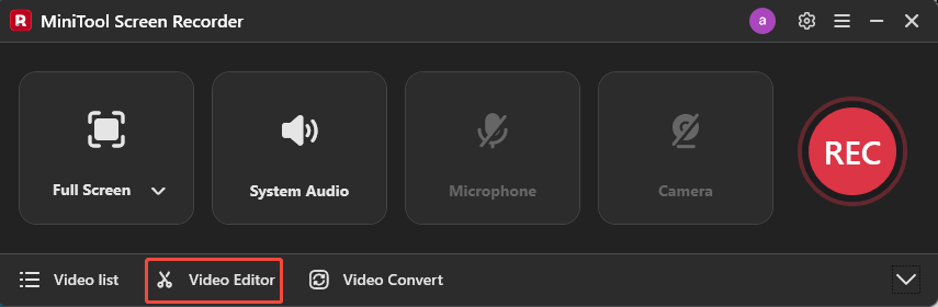 The selected Video Editor option in the MiniTool Screen Recorder interface.